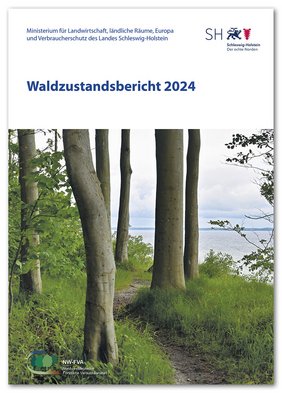 Cover des Waldzustandsberichts 2024 für Schleswig-Holstein